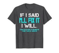 Gracioso Lo arreglaré más Tarde Perezoso Pereza Humorístico Dicho Camiseta
