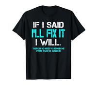 Gracioso Lo arreglaré más Tarde Perezoso Pereza Humorístico Dicho Camiseta