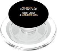 Gracioso Mi Esposa Dice Que Tengo Dos Fallas Broma Sarcástica Marido PopSockets PopGrip para MagSafe