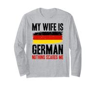 Gracioso Mi Esposa Es Alemana Nada Me Asusta Manga Larga