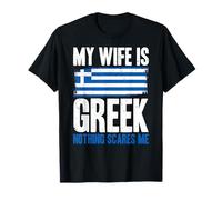Gracioso Mi Esposa es Griega Nada me Asusta Camiseta