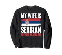 Gracioso Mi Esposa es Serbia Nada me Asusta Sudadera
