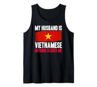Gracioso Mi Marido es vietnamita Nada me Asusta Camiseta sin Mangas