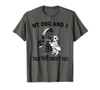 Gracioso mi Perro dálmata y yo Hablo de ti Camiseta