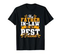 Gracioso Mi suegro es mi mejor amigo Camiseta