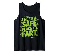 Gracioso Necesito Un Lugar Seguro Para Pedos Humor Diciendo Pedo Broma Camiseta sin Mangas