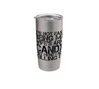 Gracioso No es fácil ser el brazo de mi esposa, pero aquí estoy Vaso térmico de acero inoxidable de doble pared