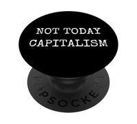Gracioso No Hoy Capitalismo Sarcástico Commie Humor PopSockets PopGrip Adhesivo