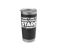 Gracioso No Me Gusta Cuando La Gente Mira Broma Vaso térmico de acero inoxidable de doble pared