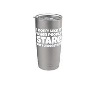 Gracioso No Me Gusta Cuando La Gente Mira Broma Vaso térmico de acero inoxidable de doble pared