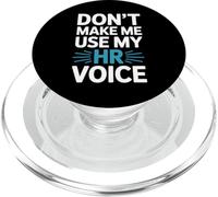 Gracioso no me Hagas Usar mi Voz HR Dicho PopSockets PopGrip para MagSafe