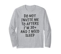 Gracioso No me invites a después de Que Tengo más de 30 años y Necesito Dormir Manga Larga