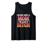 Gracioso No soy solo una mamá, también soy una perra Camiseta sin Mangas