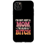 Gracioso No soy solo una mamá, también soy una perra Carcasa para iPhone 11 Pro Max