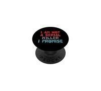 Gracioso No Soy un Asesino en Serie Sarcástico Humor Oscuro Citas PopSockets PopGrip Adhesivo