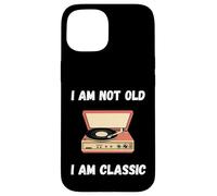 Gracioso No soy viejo Soy clásico tocadiscos de vinilo Carcasa para iPhone 15