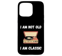 Gracioso No soy viejo Soy clásico tocadiscos de vinilo Carcasa para iPhone 15 Pro Max