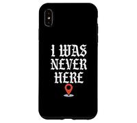 Gracioso Nunca Estuve Aquí | Geolocalización Carcasa para iPhone XS MAX