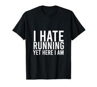 Gracioso, odio correr, pero aquí estoy maratón y amante del gimnasio Camiseta