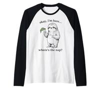 Gracioso Perezoso Okay I'm Here Where's The Nap Gráfico Camiseta Manga Raglan