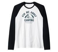 Gracioso Pregúntame Sobre Camping Pagar Para Ser Incómodo Camiseta Manga Raglan