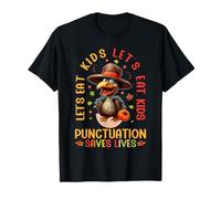 Gracioso Profesor de gramática de Let's Eat Kids para Acción de Gracias Camiseta