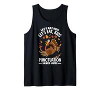 Gracioso Profesor de gramática de Let's Eat Kids para Acción de Gracias Camiseta sin Mangas