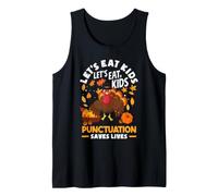 Gracioso Profesor de gramática de Let's Eat Kids para Acción de Gracias Camiseta sin Mangas