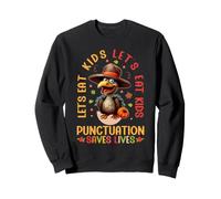 Gracioso Profesor de gramática de Let's Eat Kids para Acción de Gracias Sudadera
