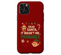 Gracioso Querido Papá Noel, Probablemente no FUI yo Navidad Carcasa para iPhone 11 Pro