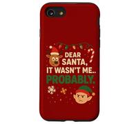 Gracioso Querido Papá Noel, Probablemente no FUI yo Navidad Carcasa para iPhone SE (2020) / 7/8