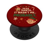 Gracioso Querido Papá Noel, Probablemente no FUI yo Navidad PopSockets PopGrip Adhesivo