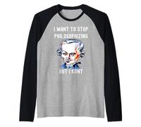 Gracioso Quiero Dejar de Filosofar Pero I Kant Filosofía W Camiseta Manga Raglan