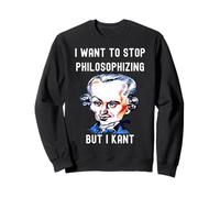 Gracioso Quiero Dejar de Filosofar Pero I Kant Filosofía W Sudadera