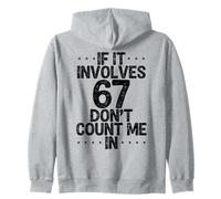Gracioso Si Implica 67 No Me Cuentes En Seis Siete Meme Sudadera con Capucha