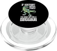 Gracioso Si La Historia Se Repite Estoy Consiguiendo Dinosaurio | T-Rex PopSockets PopGrip para MagSafe