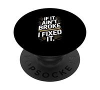Gracioso si no se rompió Lo arreglé Diciendo Broma Juego de Palabras PopSockets PopGrip Adhesivo