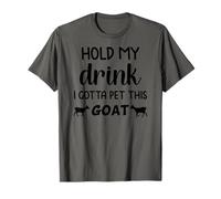 Gracioso Sostén mi Bebida, Tengo Que acariciar a Esta Cabra Camiseta