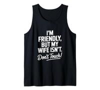 Gracioso Soy Amigable Pero Mi Esposa No Dice Camiseta sin Mangas