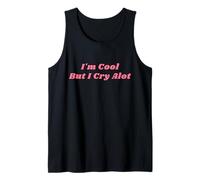 Gracioso Soy Cool Pero Lloro Mucho Y2K Camiseta sin Mangas