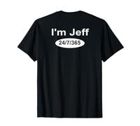 Gracioso Soy Jeff 24/7/365 Divertido Vídeos de Redes Sociales Humorístico Camiseta