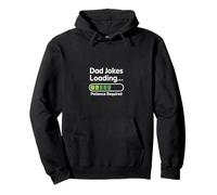 Gracioso Texto en alemán Dad Jokes Loading Patience Required Sudadera con Capucha
