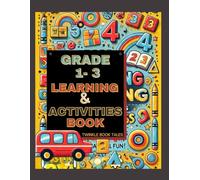 GRADE 1-3 LEARNING & ACTIVITIES BOOK