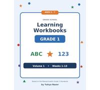 Grade 1 Learning Workbook - Volume 1/4: A Full Year of Reading, Writing, and Math (Grade School Learning Workbooks)