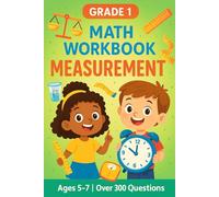 Grade 1: Measurement: Primary Math Mastery Series (Mathematics Mastery for Grade School)