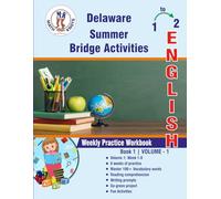 GRADE 1 TO 2 : DELAWARE Summer English Bridge Activities