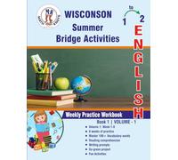 GRADE 1 TO 2 : WISCONSIN Summer English Bridge Activities