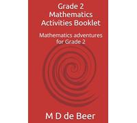 Grade 2 Mathematics Activities Booklet: Mathematics adventures for Grade 2