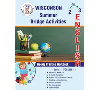 GRADE 2 TO 3 : WISCONSIN Summer English Bridge Activities