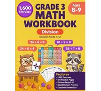 Grade 3 Division Workbook: Math Practice Exercises For Ages 8-9 with Division from 1 to 12 | 1,600 Problems & Answer Key